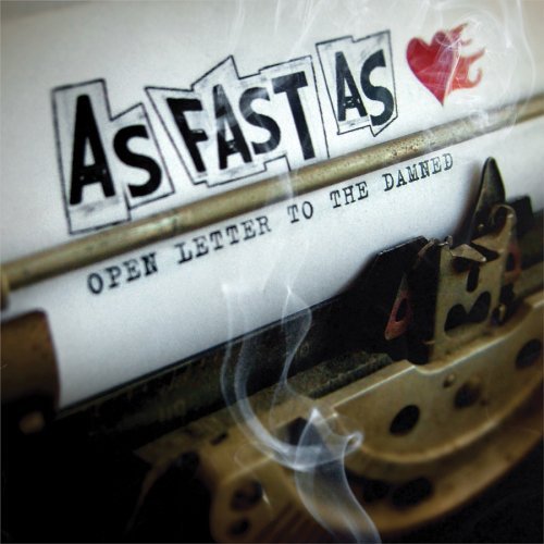 Cover for As Fast As · Open Letter To The Damned (CD) (2008)