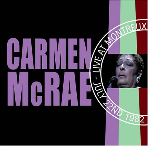 Cover for Carmen Mcrae · Live At Montreux 1982 (CD) (2005)