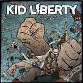 Cover for Kid Liberty · Fight with Your Fists (CD) (2010)