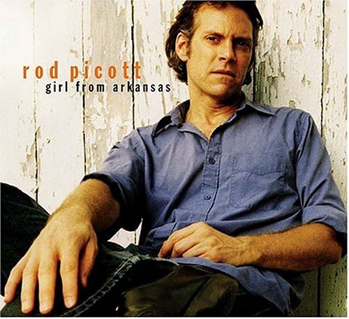 Cover for Rod Picott · Girl from Arkansas (CD) [Digipak] (2004)