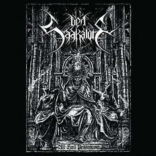 All Hail Pessimism - Den Saakaldte - Muzyka - METAL - 0827166297224 - 29 marca 2016