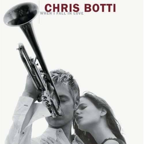 Cover for Chris Botti · When I Fall in Love (CD) (2023)