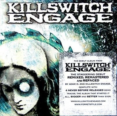 Cover for Killswitch Engage (CD) [Bonus Tracks, Reissue edition] (2008)
