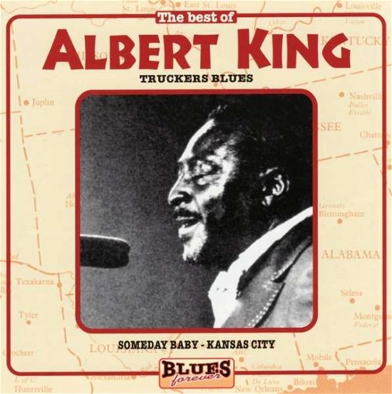 Cover for Albert King · The Best Of Albert King: Truckers Blue (CD) (2017)