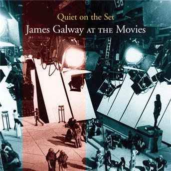 Quiet on the Set: James Galway at the Movies - James Galway - Musik - CHAMBER MUSIC - 0828765093224 - 27. januar 2004