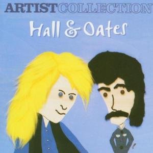 Cover for Hall &amp; Oates · Artist Collection: Hall &amp; Oates (CD) (2004)