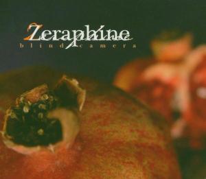 Cover for Zeraphine · Blind Camera (CD) [Limited edition] (2005)