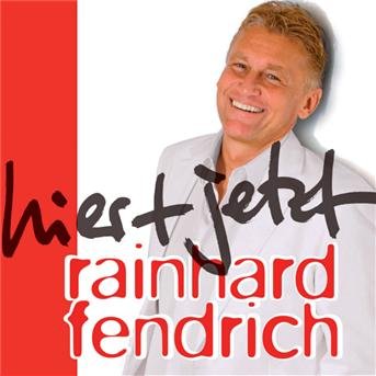 Rainhard Fendrich - Hier+Jetzt - Rainhard Fendrich - Música -  - 0828766799224 - 20 de janeiro de 2006