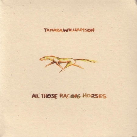 All Those Racing Horses - Tamara Williamson - Music - APORIA RECORDS - 0829750001224 - August 24, 2018