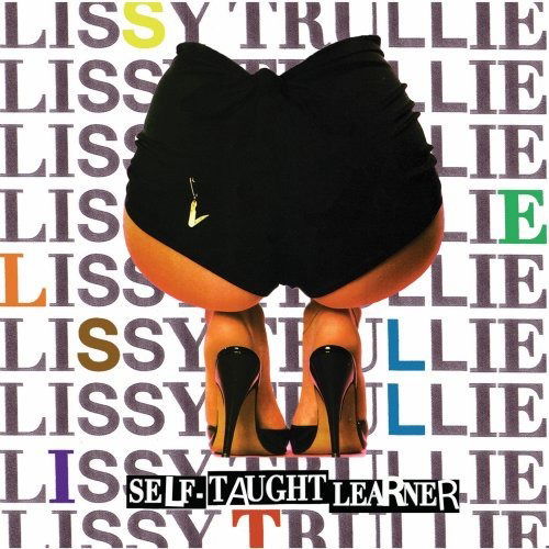 Cover for Lissy Trullie · Self-Taught Learner (CD) [Digipak]