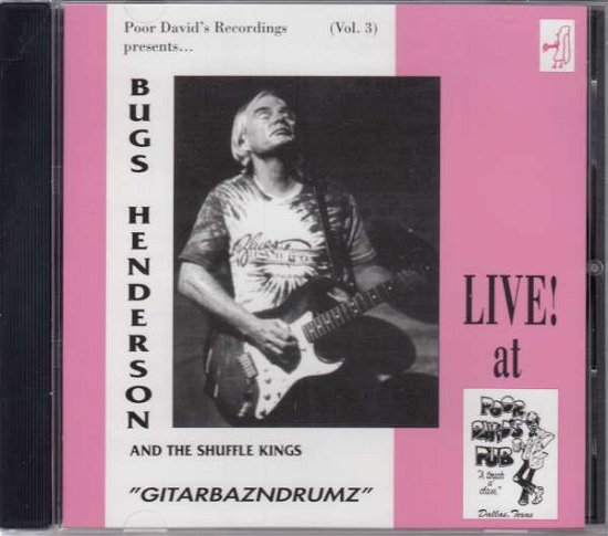 Cover for Bugs Henderson · Gitarzbazndrumz (CD) (1992)