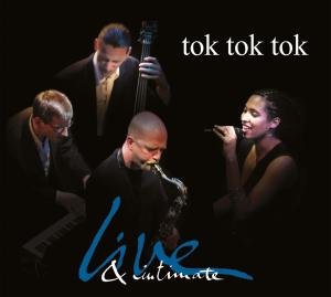 Tok Tok Tok · Live & Intimate (CD) [Digipak] (2011)