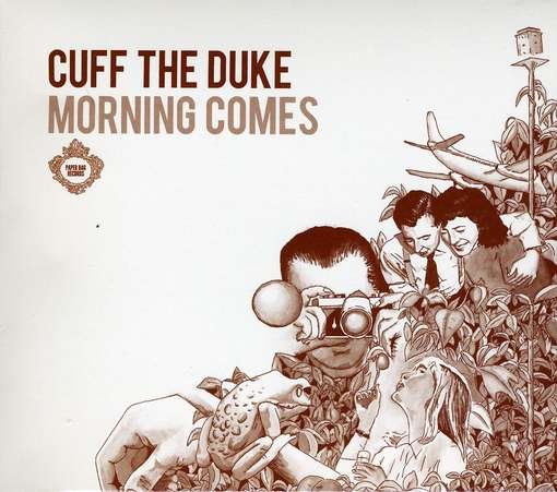 Cover for Cuff The Duke · Morning Comes (CD) (2011)