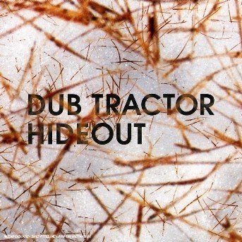 Cover for Dub Tractor · Hideout (CD) (2006)