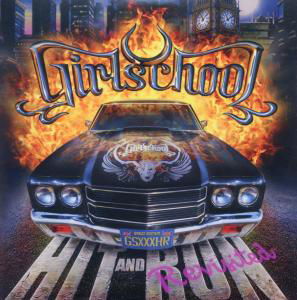 Cover for Girlschool · Hit And Run - Revisited (CD) (2011)