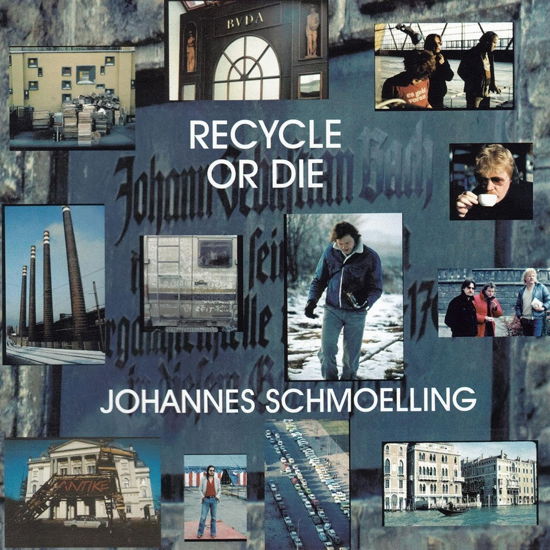 Recycle Or Die - Johannes Schmoelling - Music - MIG - 0885513310224 - September 1, 2023