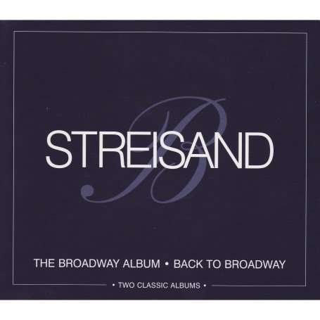 Cover for Barbra Streisand · Broadway Album, the / Back to Broadway (CD) (2007)