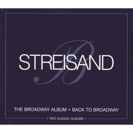 Broadway Album, the / Back to Broadway - Barbra Streisand - Musik - SONY - 0886971278224 - 7. juli 2007