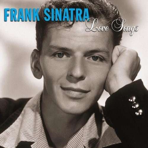 Love Songs - Frank Sinatra - Musik - SONY SPECIAL MARKETING - 0886972255224 - 1. september 2014