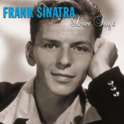 Love Songs - Frank Sinatra - Musik - SONY SPECIAL MARKETING - 0886972255224 - 1. September 2014