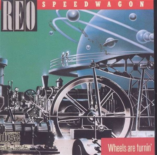 Reo Speedwagon-wheels Are Turnin - Reo Speedwagon - Musik - SBMK - 0886972510224 - 1. marts 2008