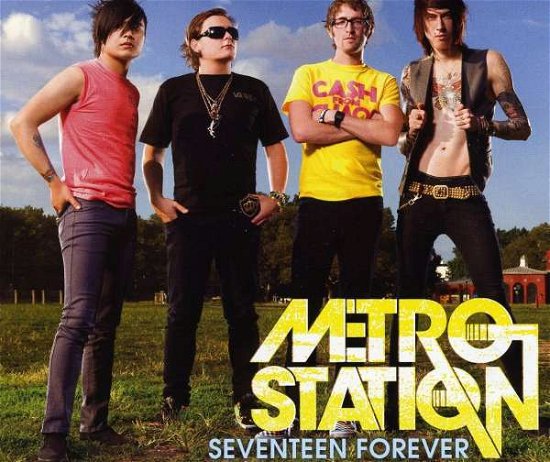 Cover for Metro Station · Seventeen Forever (SCD) (2008)