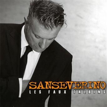 Cover for Sanseverino · Les Faux Talbins (LP) (2009)