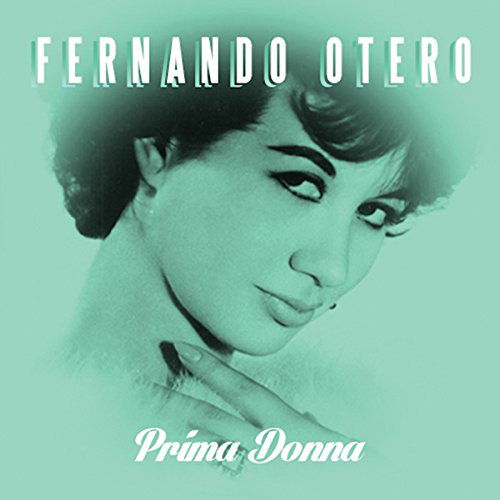 Cover for Fernanda Otero · Prima Donna (CD) [Digipak] (2018)