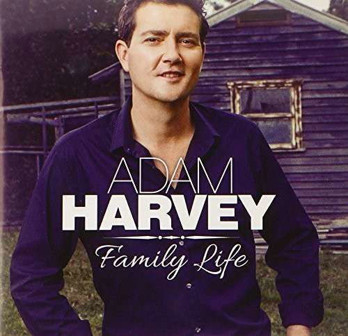 Family Life - Adam Harvey - Musikk - SONY MUSIC ENTERTAINMENT - 0888430863224 - 22. august 2014