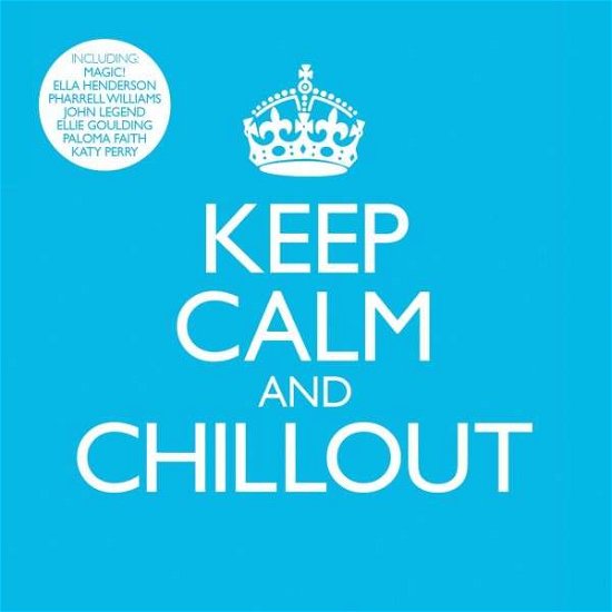 Cover for Keep Calm and Chill out (CD) (2014)