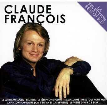 La Selection - Claude Francois - Music - SONY MUSIC - 0888837390224 - August 27, 2013