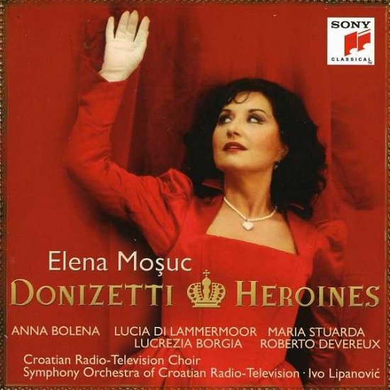 Donizetti Heroines - Elena Mosuc - Musik - SONYC - 0888837882224 - 2. december 2013