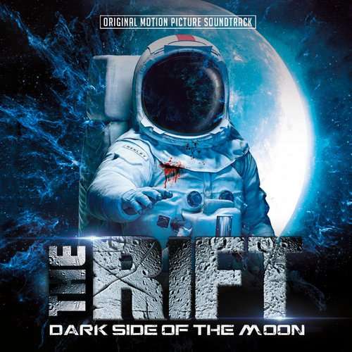 Cover for Rift - Dark Side of the Moon / O.s.t. · The Rift - Dark Side Of The Moon (CD) (2017)