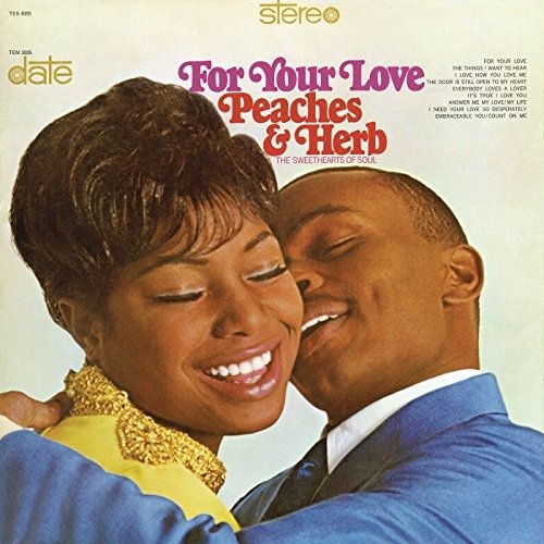 For Your Love-Peaches & Herb - Peaches & Herb - Music - SNYM - 0889854257224 - May 12, 2017