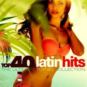 Top 40: Latin Hits / Various - Top 40: Latin Hits / Various - Música - SONY MUSIC - 0889854567224 - 17 de enero de 2020