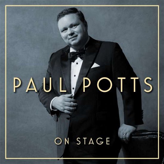 Cover for Paul Potts · On Stage (CD) (2017)