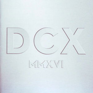 Dcx Mmxvi Live - Dixie Chicks - Musiikki - SONY MUSIC - 0889854806224 - sunnuntai 3. syyskuuta 2017