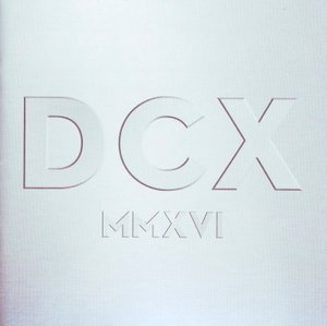 Cover for Dixie Chicks · Dcx Mmxvi Live (CD/DVD) (2017)