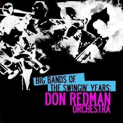 Cover for Don Redman · Big Bands Swingin Years: Don Redman (CD) (2012)