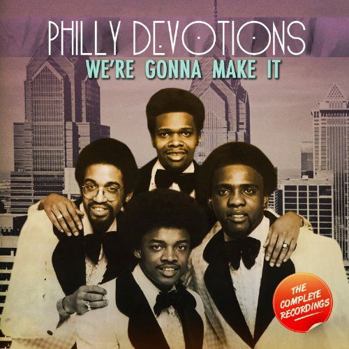 Cover for Philly Devotions · We're Gonna Make It (CD) (2011)