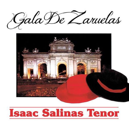 Cover for Isaac Salinas · Gala De Zarzuelas-Salinas,Isaac (CD) (2014)