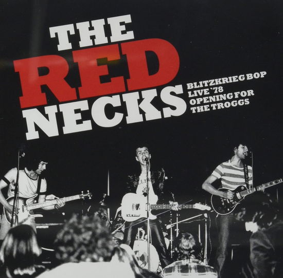 Cover for Red Necks · Blitzkrieg Bop Live '78 (CD) (2014)