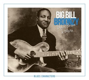 Cover for Big Bill Broonzy · Black Brown &amp; White (CD) (2015)