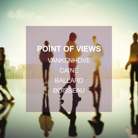 Cover for Alain Vankenhove, Uri Caine, Jeff Ballard , Sébastien Boisseau · Point Of Views (CD) (2018)