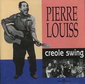 Cover for Pierre Louis · Creole Swing (CD) (2003)