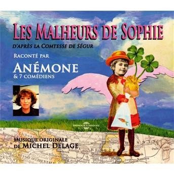 Cover for Anemone · Les Malheurs De Sophie (CD) (2009)