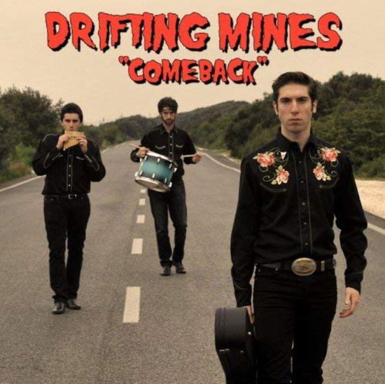 Comeback - Drifting Mines - Muzyka - AREA PIRATA - 3481574538224 - 23 stycznia 2014