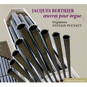 Cover for Sylvain Pluyaut · Oeuvres Pour Orgue (CD) (2015)