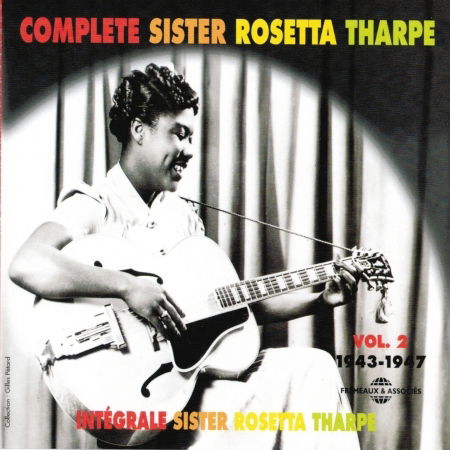 Cover for Sister Rosetta Tharpe · Integrale Vol. 2: 1943-1947 (CD) (2018)