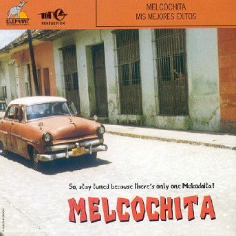 Cover for Melcochita · Mia Mejores Exitos (CD) (1999)